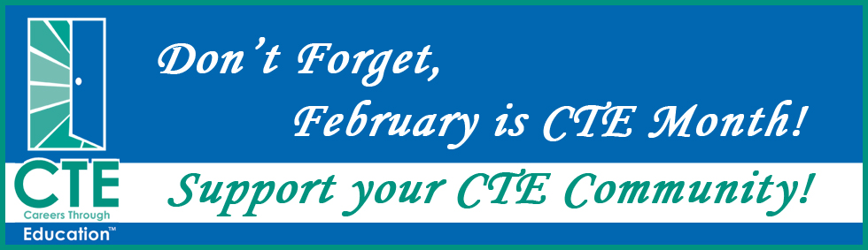 CTE Month Banner CTE Month Banner